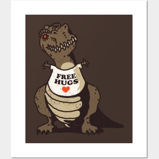 T-Rex Free Hugs Posters and Art